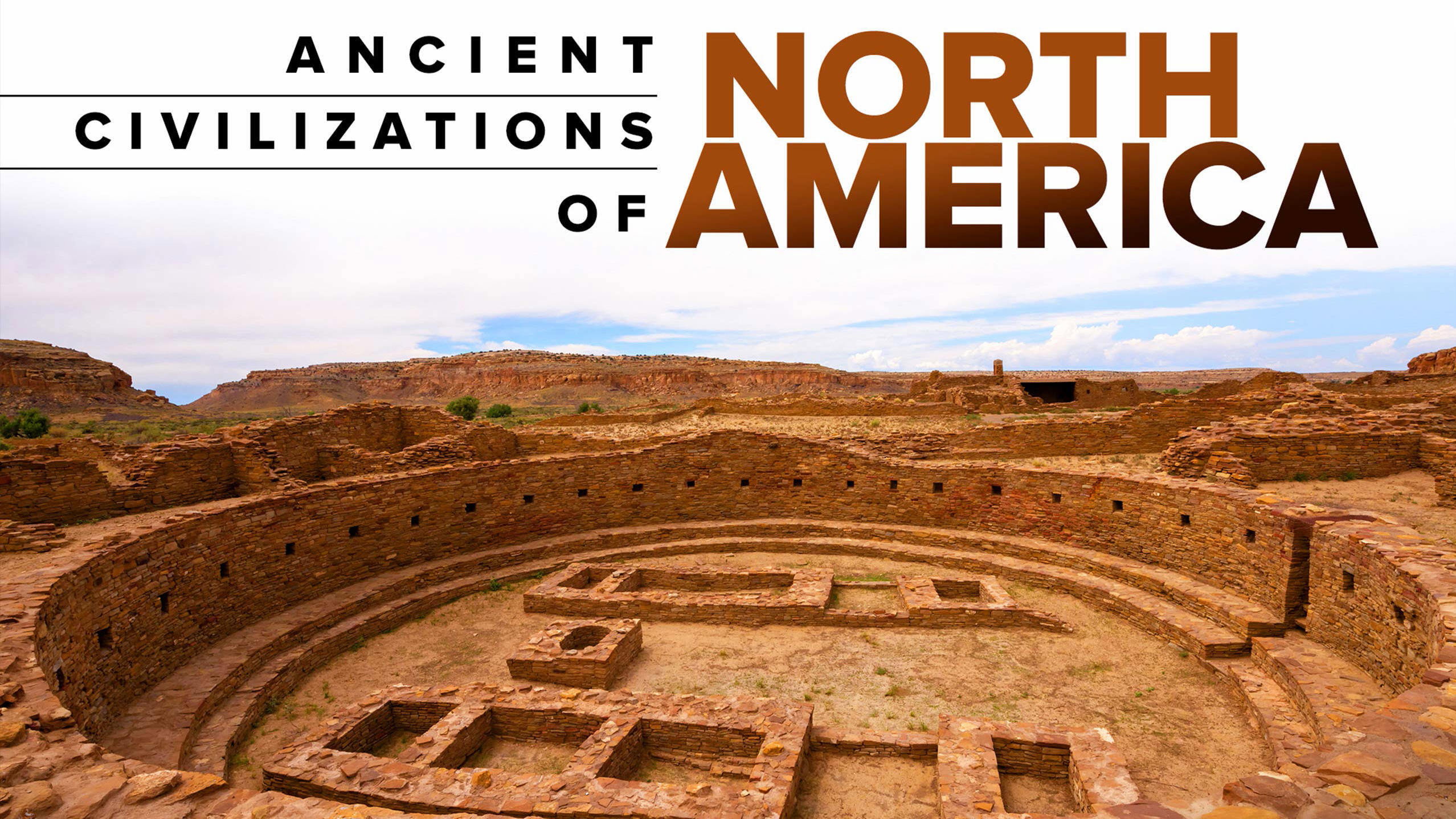 Ancient Civilizations of North America