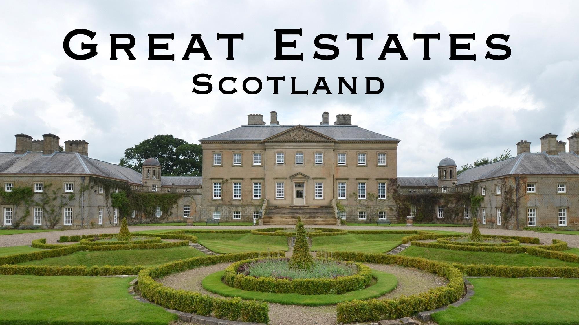 Great Estates of Scotland
