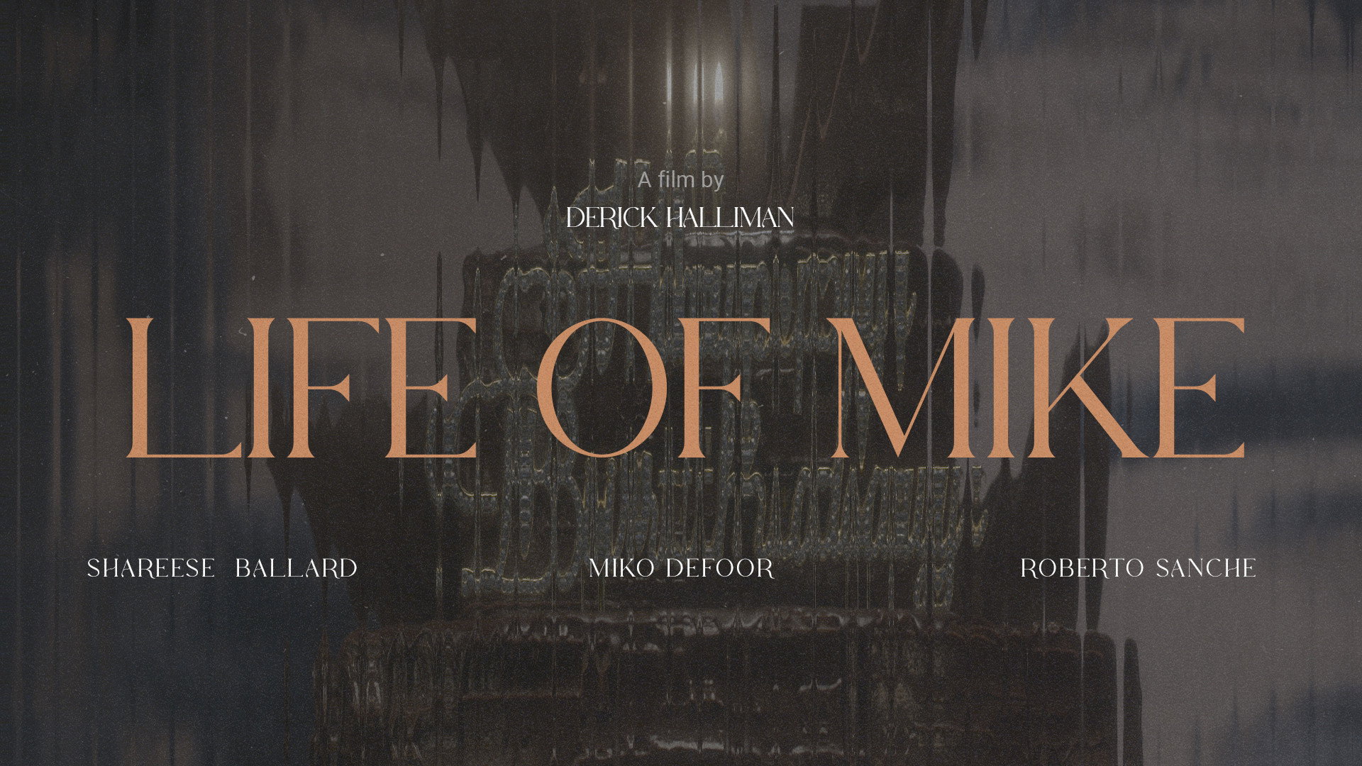 Life of Mike