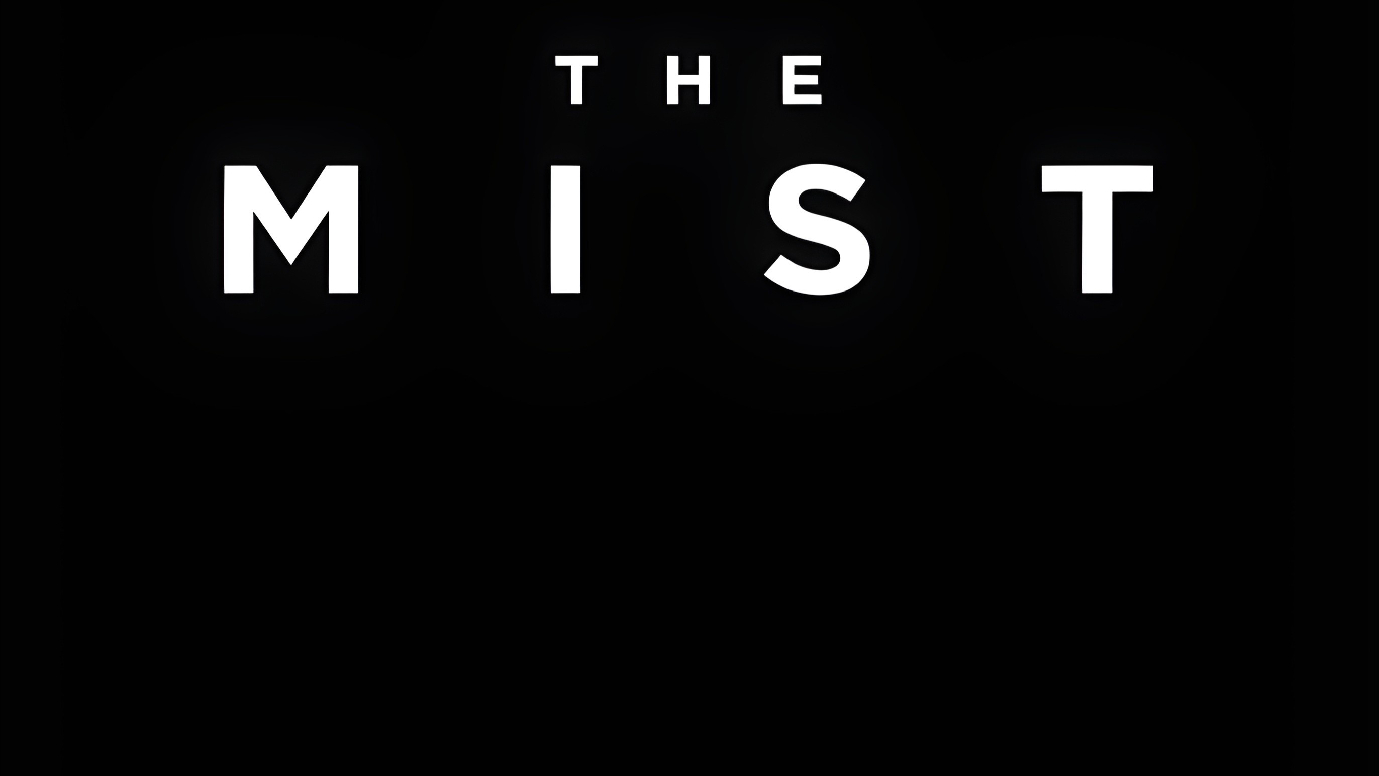 The Mist
