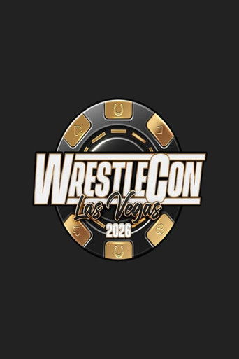 WrestleCon: Mark Hitchcock Memorial Supershow 2026