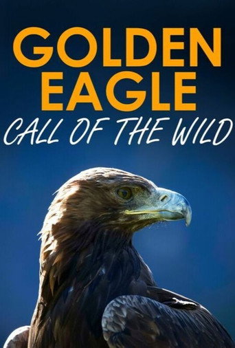 Golden Eagle:Call of the Wild
