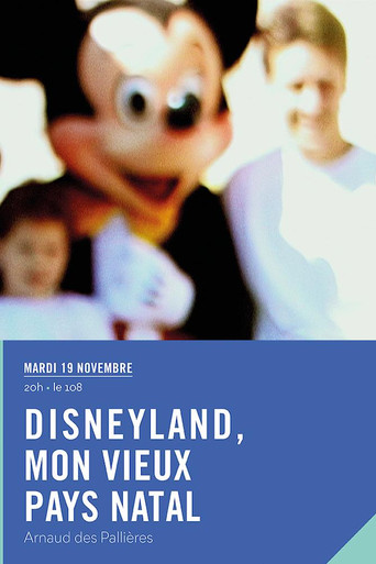 Disneyland, My Old Homeland