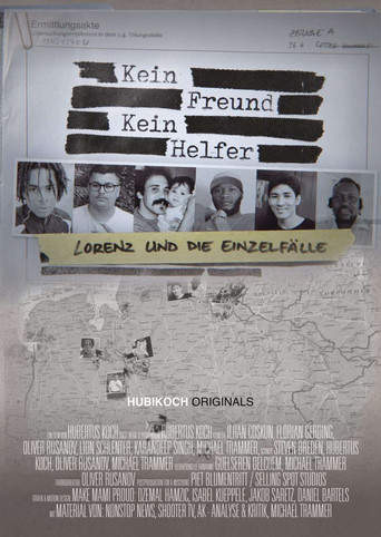 Kein Freund, Kein Helfer – Lorenz und die Einzelfälle