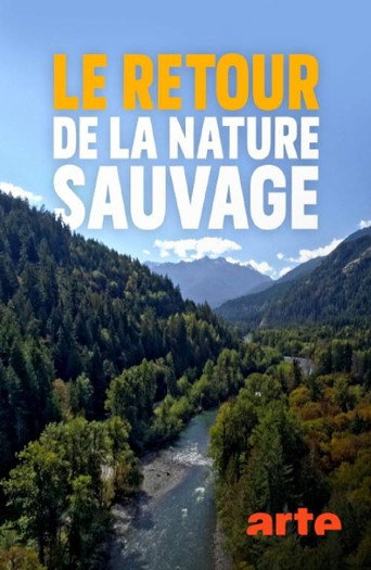 Le retour de la nature sauvage