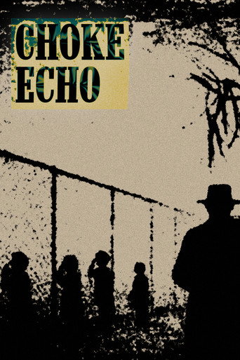 CHOKE ECHO