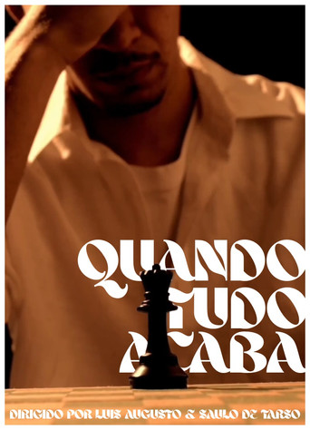 Quando Tudo Acaba