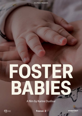 Bébés placés, la vie devant eux