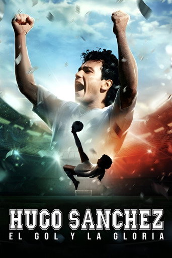 Hugo Sánchez, the Goal and the Glory