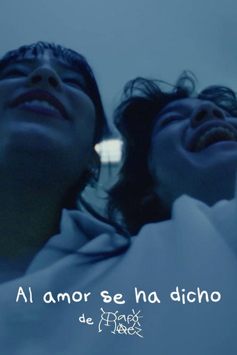 Al amor se ha dicho