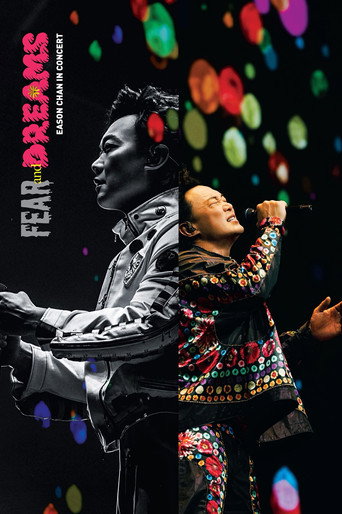 FEAR and DREAMS Eason Chan In Concert