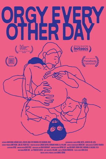 Orgy Every Other Day