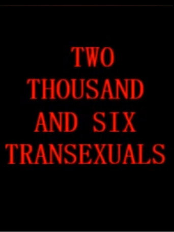 Two Thousand And Six Transexuals