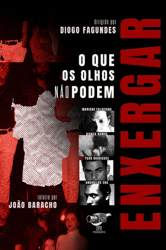 O Que Os Olhos Não Podem Enxergar