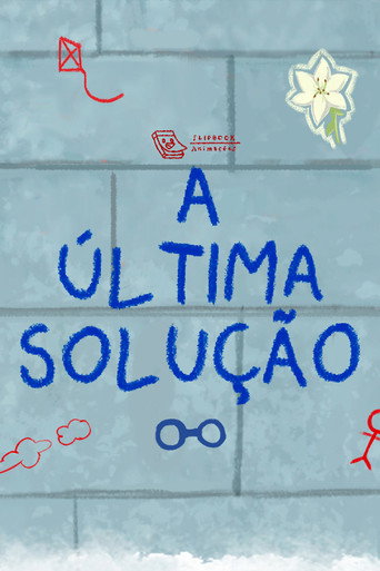 The Last Solution