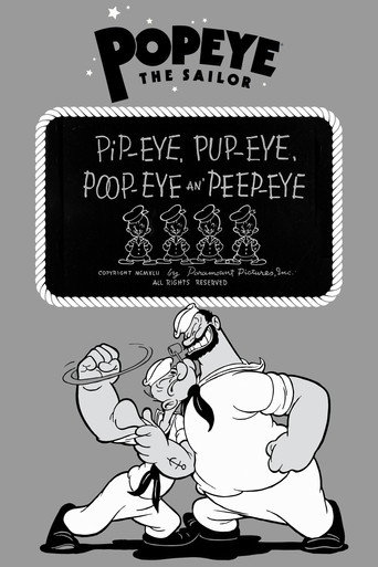 Pip-eye, Pup-eye, Poop-eye an' Peep-eye