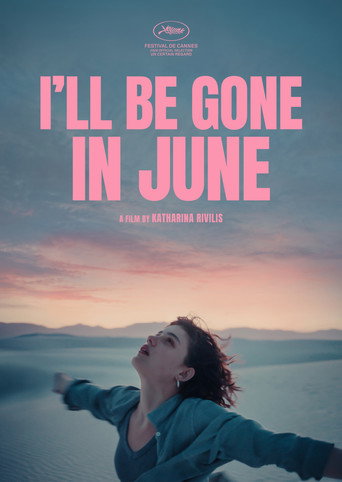 I'll Be Gone in June