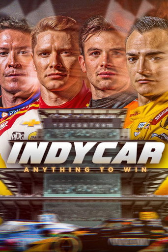 IndyCar: Anything to Win