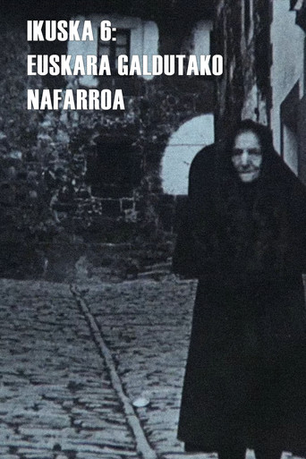 Ikuska 6: Euskara galdutako Nafarroa