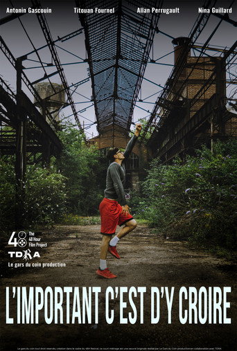 L'important c'est d'y croire