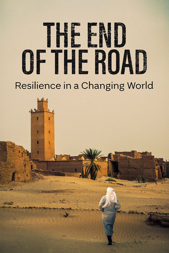 The End of the Road: Resilience in a Changing World
