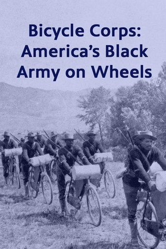 Bicycle Corps: America's Black Army on Wheels