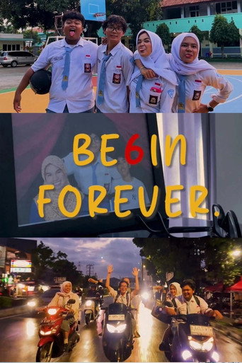 BE6IN FOREVER