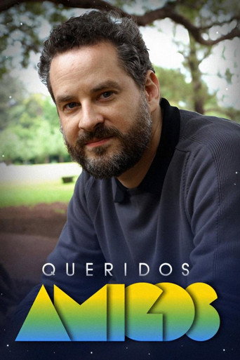 Queridos Amigos