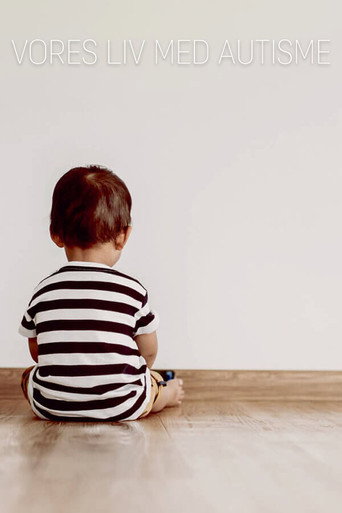 Vores liv med autisme