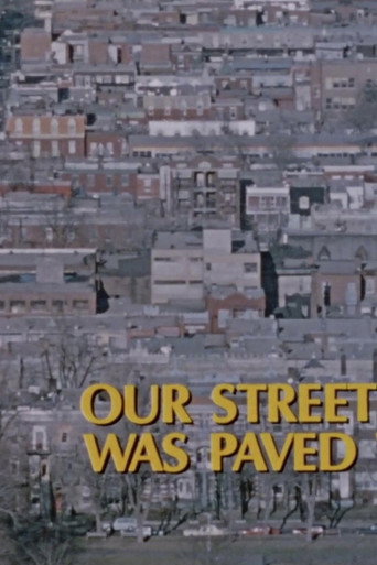 Our Street Was Paved with Gold
