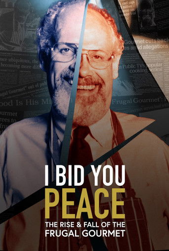 I Bid You Peace: The Rise & Fall of the Frugal Gourmet