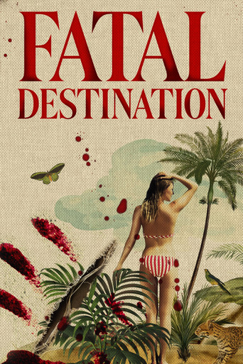 Fatal Destination