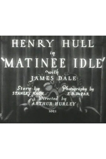 Matinee Idle