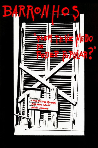 Barronhos - Quem Teve Medo do Poder Popular?