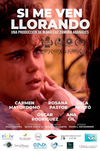 Si me ven llorando