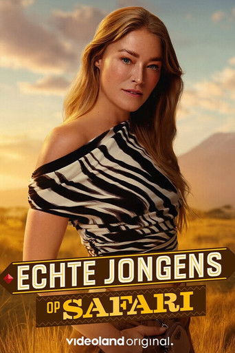 Echte Jongens op Safari