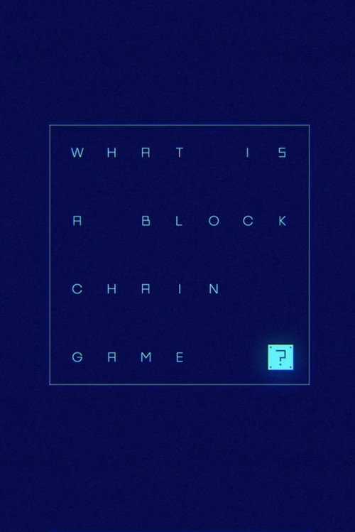 What is a Blockchain Game?