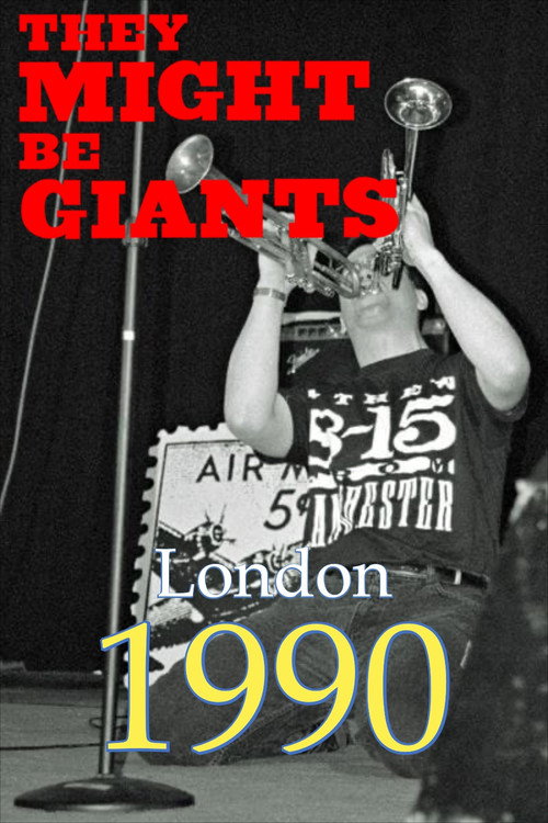 They Might Be Giants: Live in London, 1990