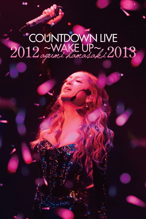 ayumi hamasaki COUNTDOWN LIVE 2012-2013 A ～WAKE UP～