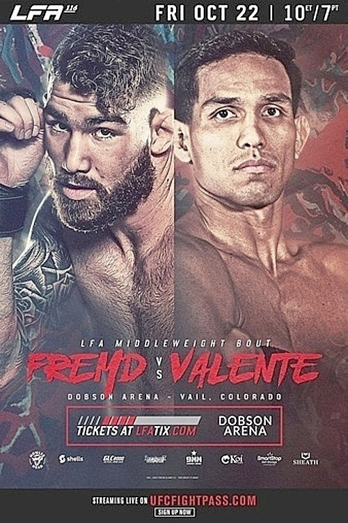 LFA 116: Fremd vs. Valente