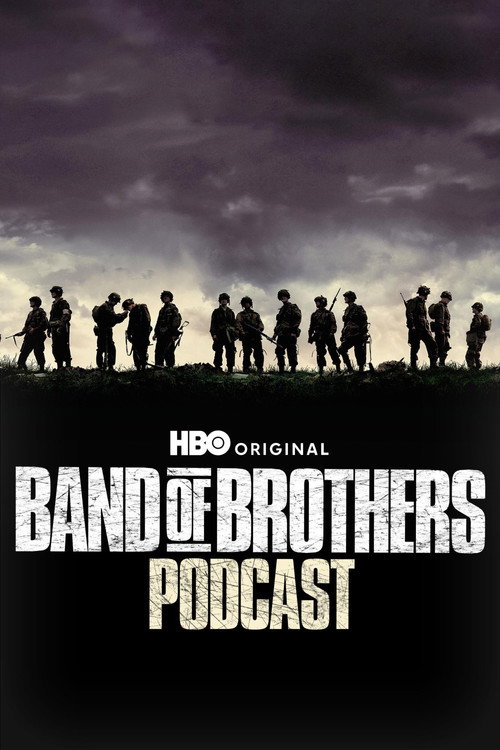 The Band of Brothers Podcast