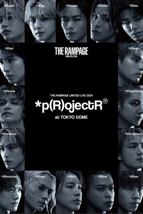 THE RAMPAGE LIMITED LIVE 2024 *p(R)ojectR® at TOKYO DOME