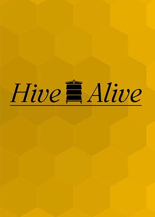 Hive Alive