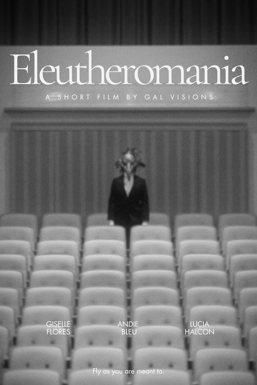Eleutheromania