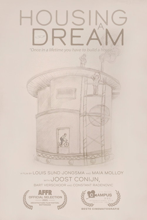 Housing a Dream