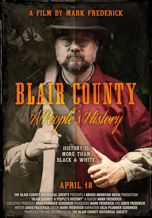 Blair County: A People's History