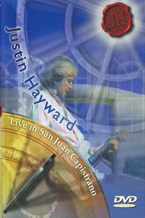 Justin Hayward Live in San Juan Capistrano