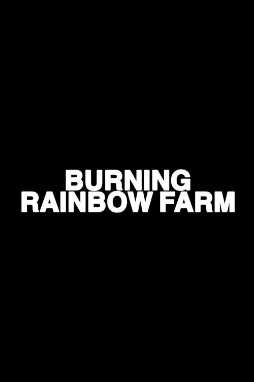 Burning Rainbow Farm