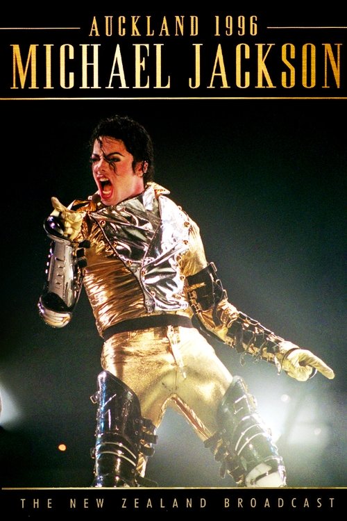 Michael Jackson: HIStory World Tour - Live in Auckland 1996