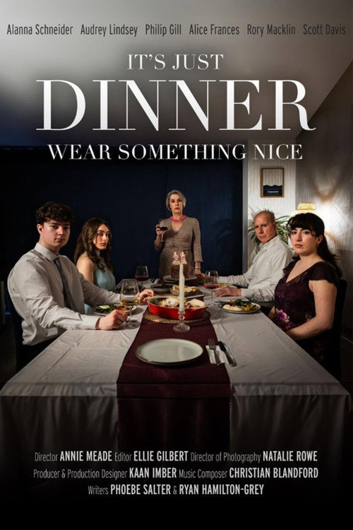 It's Just Dinner, Wear Something Nice